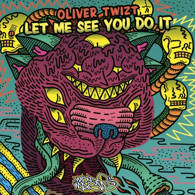 Let Me See You Do It 专辑 Oliver Twizt