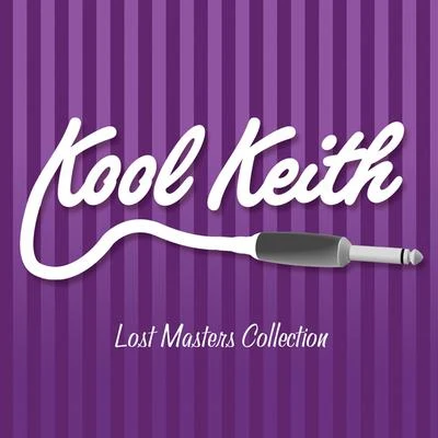 Lost Masters Volume 3 專輯 Kool Keith