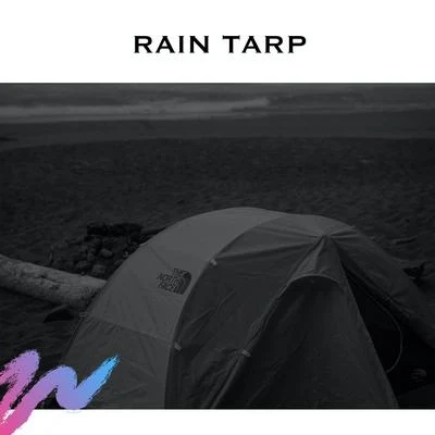 Rain Tarp 专辑 ASMR/Loopable Radiance/Nature & Sounds Backgrounds