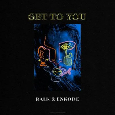 Get to You 專輯 Constantinne/Enkode