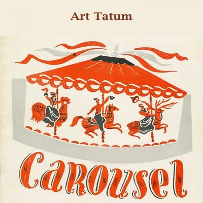 Carousel 专辑 Art Tatum/Ben Webster