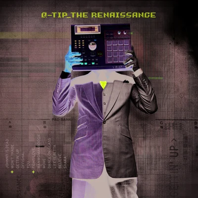 The Renaissance 專輯 Q-Tip/J. Period