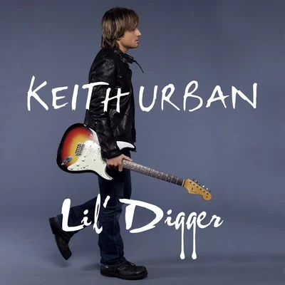 Lil Digger 專輯 Keith Urban/Breland