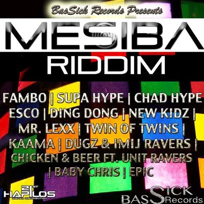 Mesiba Riddim 专辑 Datboisanixx/IamStylezMusic/Future Fambo