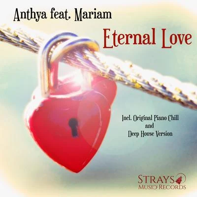 Eternal Love 专辑 Alex Bartlett/Anthya