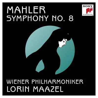 Mahler: Symphony No. 8 in E-Flat Major "Symphony of a Thousand" 專輯 Lorin Maazel