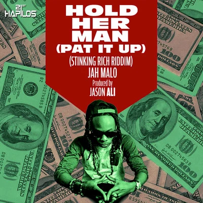 Hold Her Man (Pat It Up) - Single 專輯 Jah Malo/Future Fambo