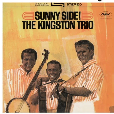 Sunny Side 專輯 The Kingston Trio