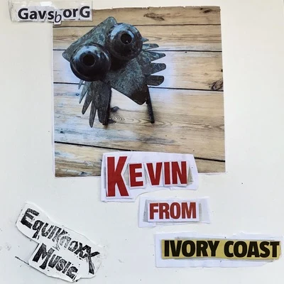 Kevin From Ivory Coast 專輯 Varg/Aïsha Devi/Shanique Marie/Gavsborg/Gabber Modus Operandi