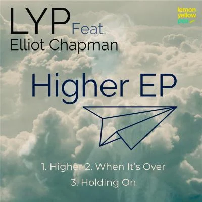 Higher EP 專輯 Elliot Chapman