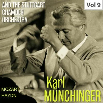 Stuttgart Chamber Orchestra Karl Münchinger & The Stuttgart Chamber Orchestra, Vol. 9