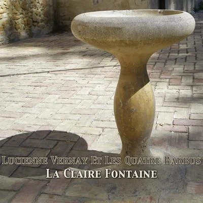 La Claire Fontaine 專輯 Lucienne Vernay