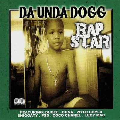 Rap Star 專輯 Da Unda Dogg