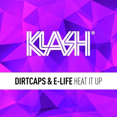 Heat It Up 專輯 Dirtcaps