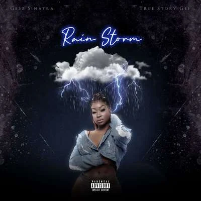 True Story GeeSeddy HendrinxRARE Sound Rain Storms