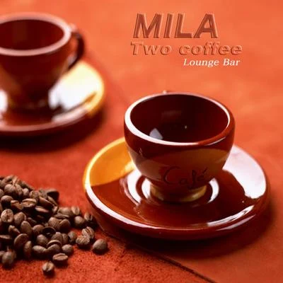 Two coffee (Lounge Bar) 專輯 Fabio Amoroso/Mila