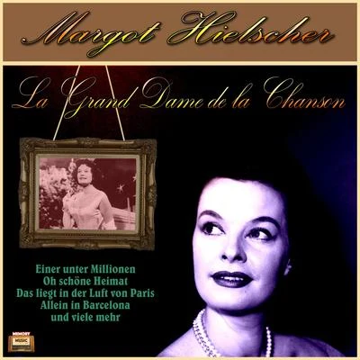 La Grande Dame de la Chanson 專輯 Benny de Weille/Margot Hielscher/Gerhard Wendland/Rita Paul/Horst Stein