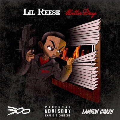 Better Days 專輯 Lil Reese