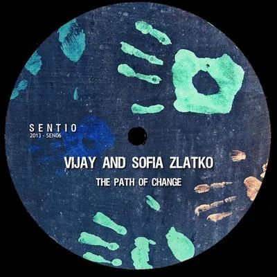 The Path of Change 專輯 Vijay & Sofia Zlatko