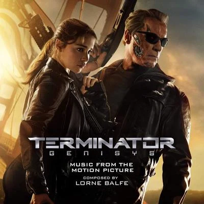 Terminator Genisys (Music from the Motion Picture) 專輯 Lorne Balfe/Steffen Thum