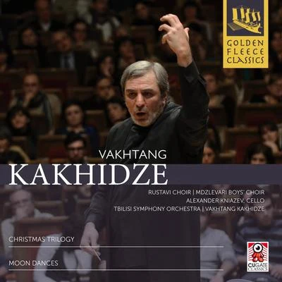 Kakhidze: Christmas Trilogy & Moon Dances 專輯 Eteri Lamoris/Tbilisi Symphony Orchestra/Djansug Kakhidze