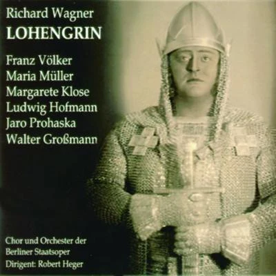 Lohengrin 專輯 Robert Heger