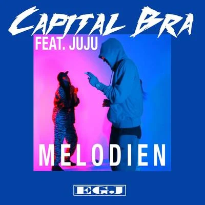 Melodien 专辑 Capital Bra