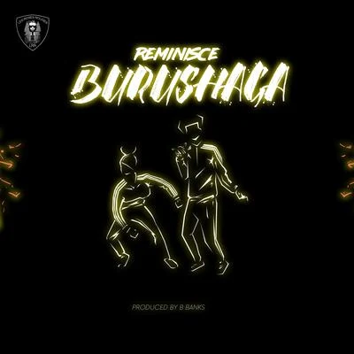 Burushaga 專輯 Reminisce