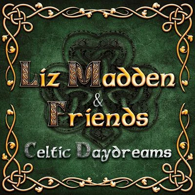 Celtic Daydreams 專輯 Liz Madden