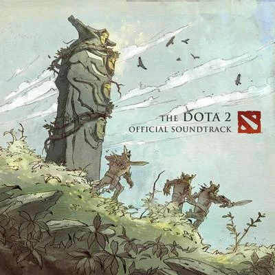 The DOTA 2 (Official Soundtrack) 专辑 Edo Guidotti/Russell Brower/Glenn Stafford/Jason Hayes