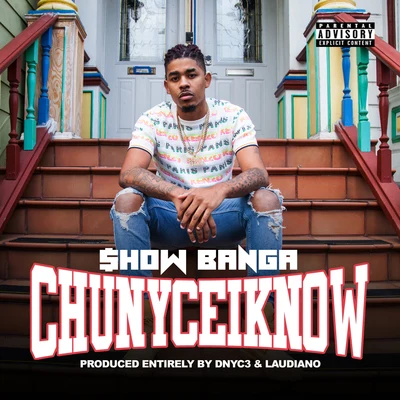 ChuNyceIKnow 專輯 Trendsetta/Show Banga/Chris OBannon