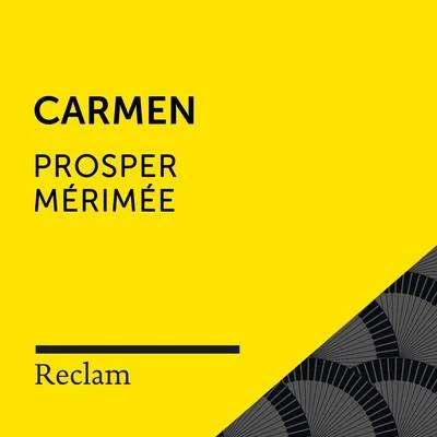 Mérimée: Carmen (Reclam Hörbuch) 專輯 Prosper Mérimée