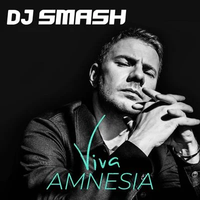 Viva Amnesia 專輯 DJ Smash