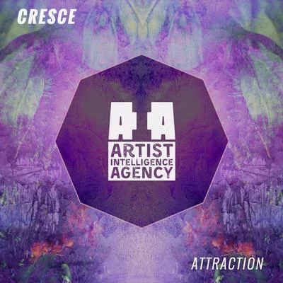 Attraction - Single 專輯 Cresce