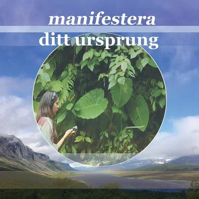 Manifestera ditt ursprung—Prolog 專輯 Absent Chronicles/Lucy Planet/Lola Asensio/Francesca Vincentie