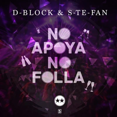 No Apoya No Folla 專輯 D-Block & S-te-fan