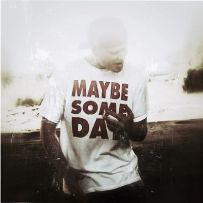 Maybe Someday 專輯 Day