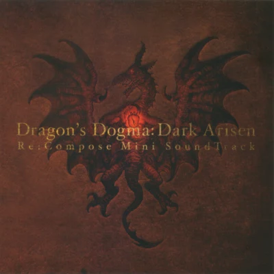 牧野忠義Capcom Sound Team Dragons Dogma: Dark Arisen Re:Compose Mini SoundTrack