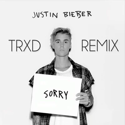 Sorry (TRXD & Tayler Buono Remix) 專輯 TRXD/Brandyn Burnette