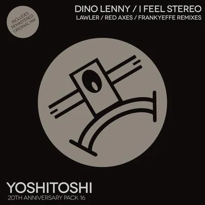 I Feel Stereo Remixes 專輯 Dino Lenny