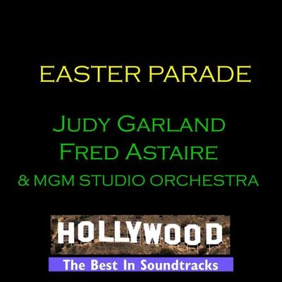 Easter Parade 专辑 Fred Astaire