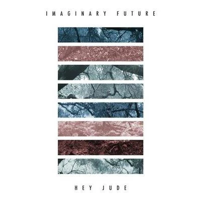 Hey Jude 專輯 Imaginary Future