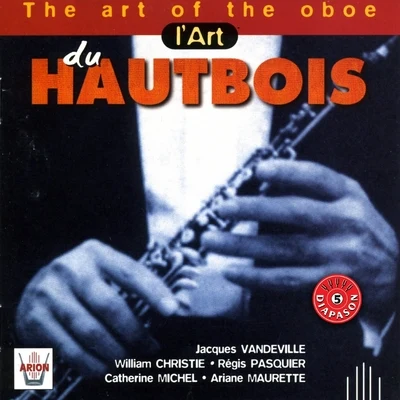 Lart du hautbois 專輯 Jean-Michel Louchart/Jacques Vandeville