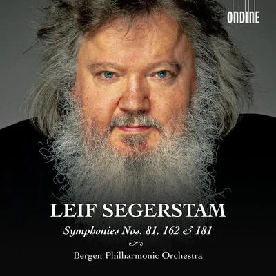 Bergen Philharmonic OrchestraDmitri Kitayenko Segerstam: Symphonies Nos. 81, 162 & 181