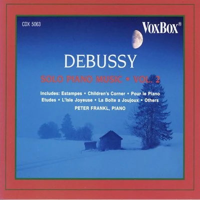 Debussy: Solo Piano Music, Vol. 2 專輯 Peter Frankl