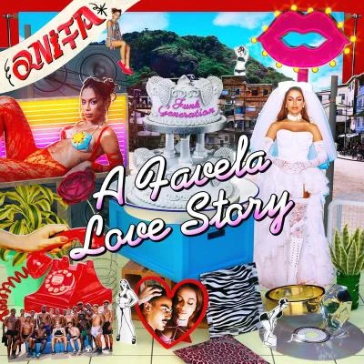 Funk Generation: A Favela Love Story 專輯 Anitta