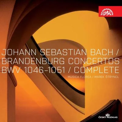 Bach: Brandenburg Concertos 专辑 Marek Štryncl/Musica Florea/Tomáš Král/Barbora Sojkova/Markéta Cukrová