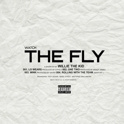 Watch the Fly 專輯 Willie the Kid/V Don