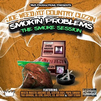 Smokin Problems (Smoke Session) 專輯 5050 Twin/Joe Weed