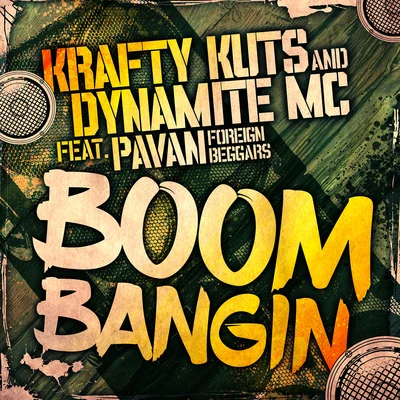 Boom Bangin 專輯 Krafty Kuts/Erb N Dub/Example/Harry Shotta